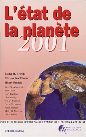 ETAT DE LA PLANETE 2001