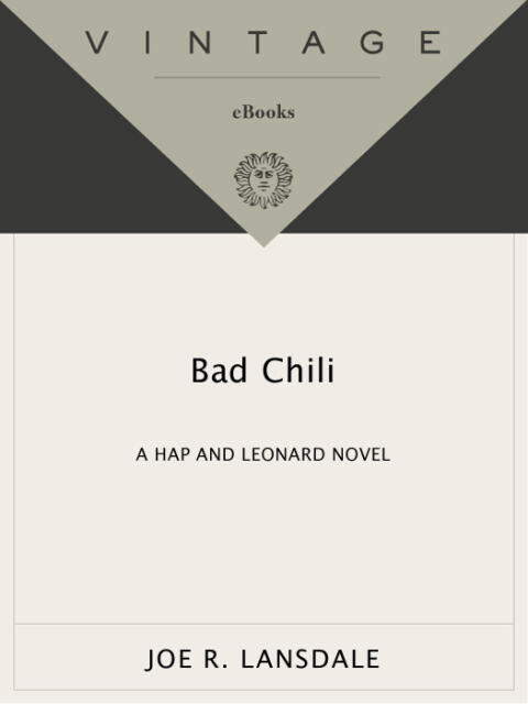 Bad Chili: A Hap and Leonard Novel