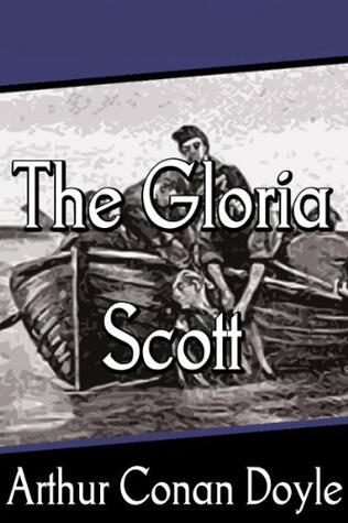 The Adventure of the Gloria Scott