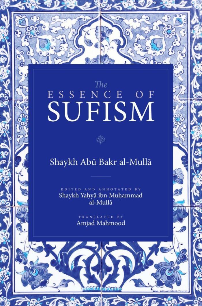 The Essence of Sufism
