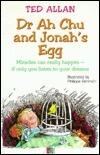 Dr. Ah Chu and Jonah's Egg