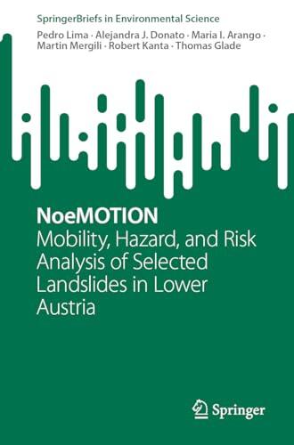 NoeMOTION: Mobility, Hazard, and Risk Analysis of Selected Landslides in Lower Austria