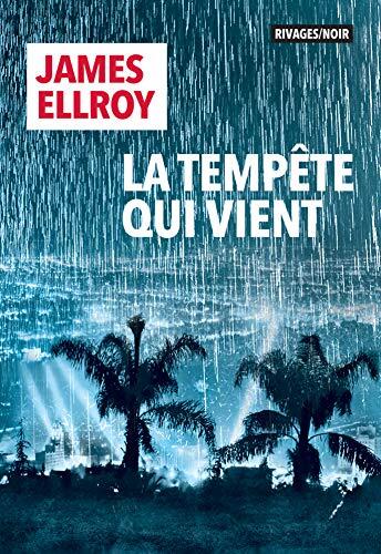 La tempête qui vient (Rivages/Noir)