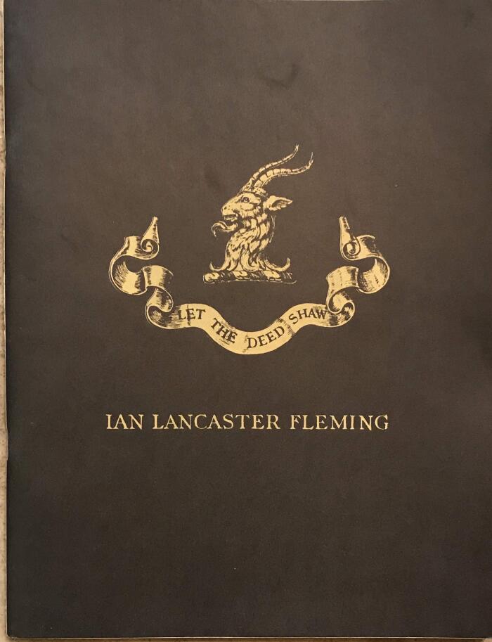 The Ian Fleming Collection of 19th-20th Century Source Material concerning Western Civilization together with the Originals of the James Bond 007 Tales