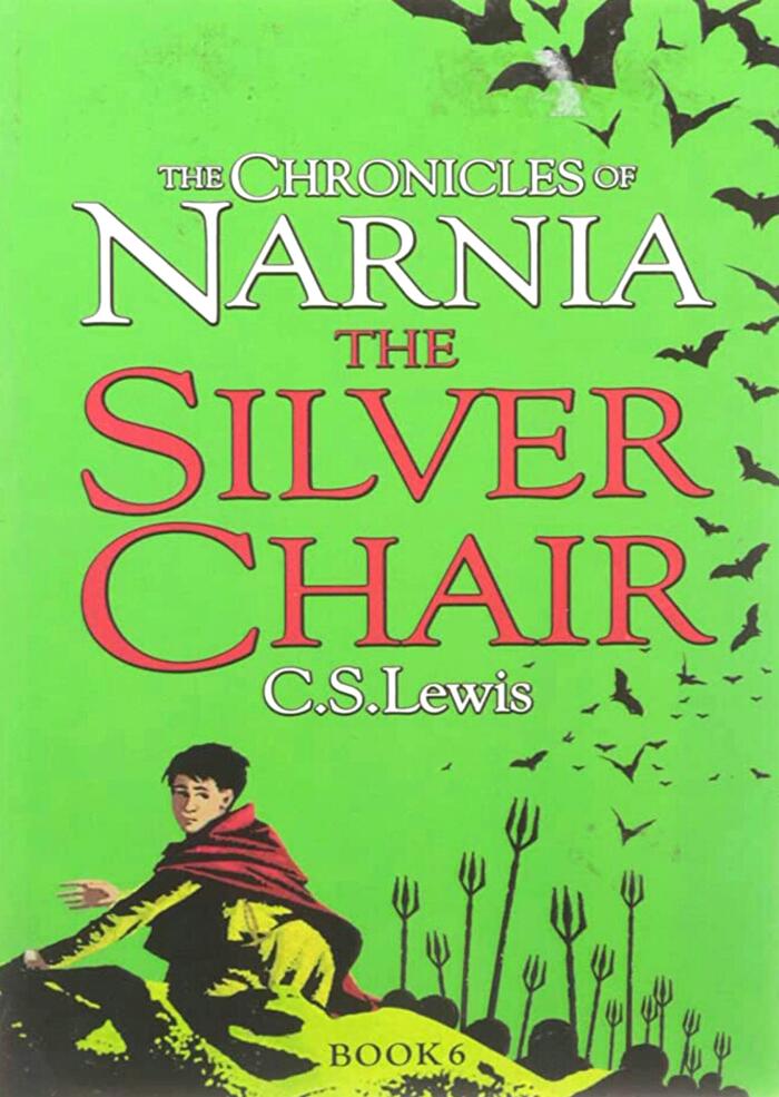 The Silver Chair (The Chronicles of Narnia): A Story for Children: Lewis Signature Classics