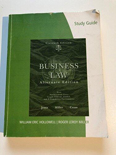Study Guide for Business Law (Alternate Edition, 11th)