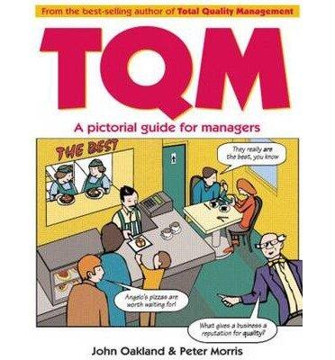 Total Quality Management: A Pictorial Guide for Managers