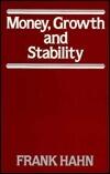 Money, Growth, and Stability