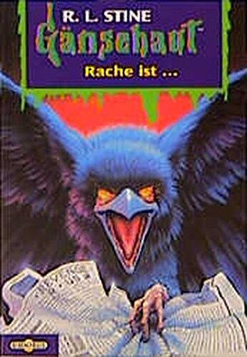 Gänsehaut 44. Rache ist ... ( Ab 10 J.).