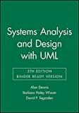 Systems Analysis and Design: An Object-Oriented Approach with UML