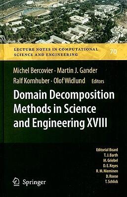 Domain Decomposition Methods in Science and Engineering XVIII