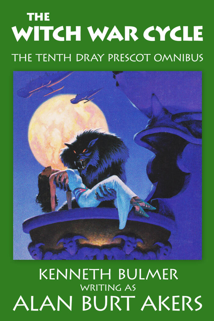 The Witch War Cycle [The tenth Dray Prescot omnibus]