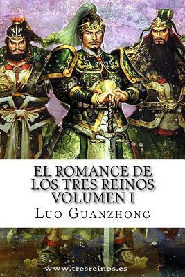 El Romance De Los Tres Reinos (Volumen I): Auge Y Caida De Dong Zhuo