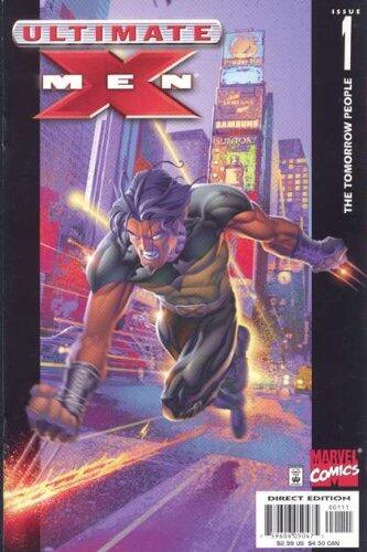Ultimate X-men Issue #1 Volume 1 "The Tomorrow People"