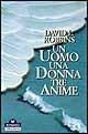 Un uomo, una donna, tre anime
