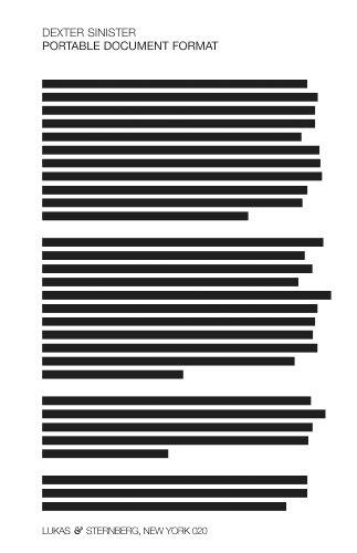 Dexter Sinister: Portable Document Format