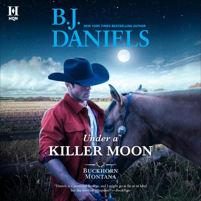 Under a Killer Moon: A Buckhorn, Montana Novel