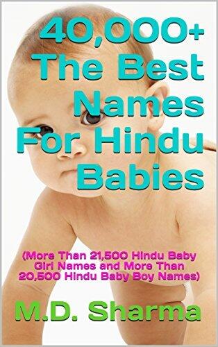 40,000+ The Best Names For Hindu Babies: