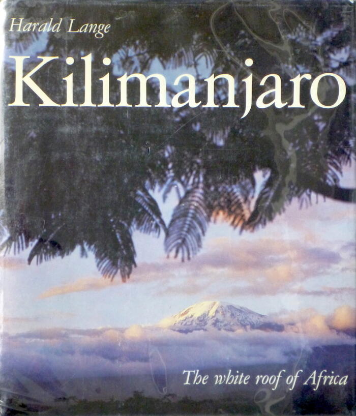 Kilimanjaro: the White Roof of Africa