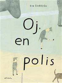 Oj, en polis
