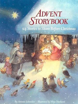 Advent Storybook: 24 Stories to Share Before Christmas