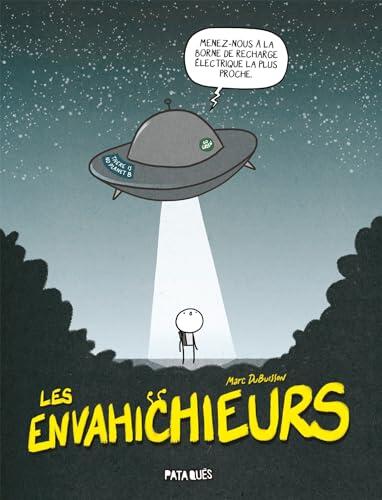 Les Envahichieurs