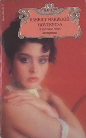 Harriet Marwood, Governess