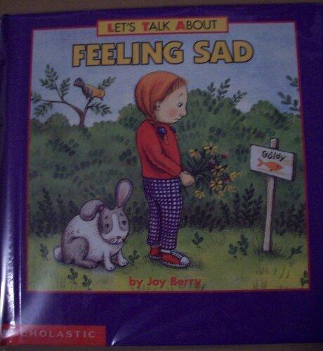 Let's Talk About Feeing Sad