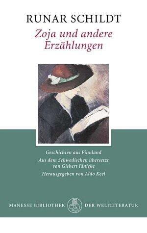 Zoja und andere Erzählungen. Geschichten aus Finnland.