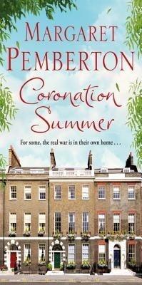 Coronation Summer (The Londoners Trilogy 3)