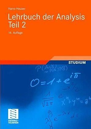 Lehrbuch der Analysis. Teil 2 (Mathematische Leitfäden)