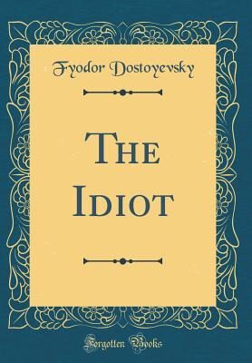 The Idiot