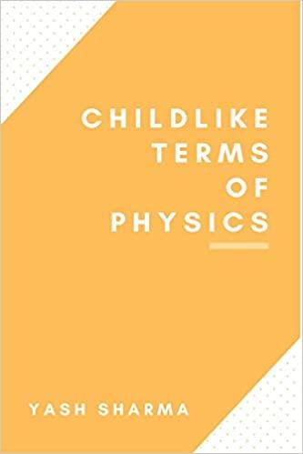Childlike Terms Of Physics