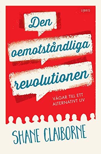 Den oemotståndliga revolutionen
