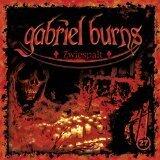 Gabriel Burns: Zwiespalt