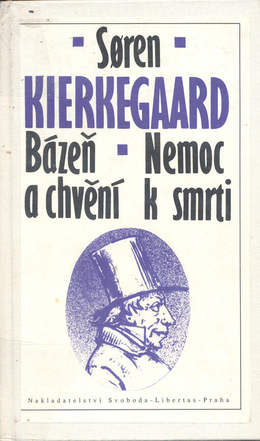 Bázeň a chvění / Nemoc k smrti