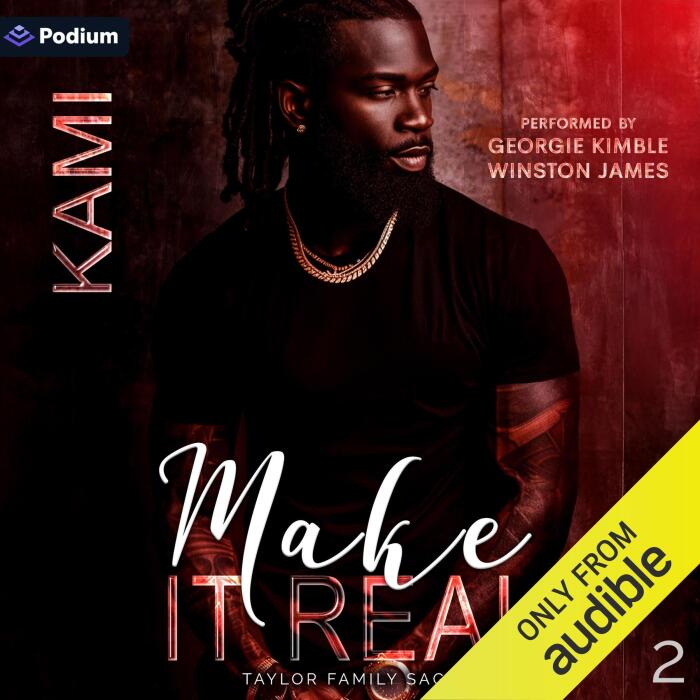 Make It Real: Taylor Family Saga, Book 2