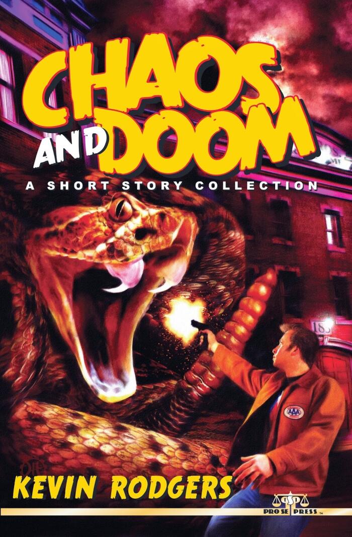 Chaos And Doom: A Short Story Collection