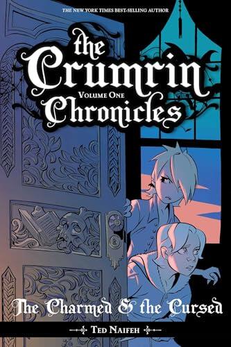 The Crumrin Chronicles Vol. 1: The Charmed & the Cursed