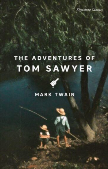 The Adventures of Tom Sawyer