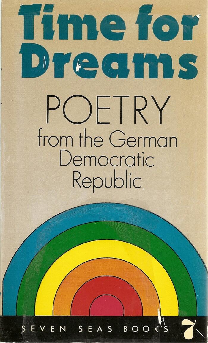 Time for Dreams: Poetry from the German Democratic Republic