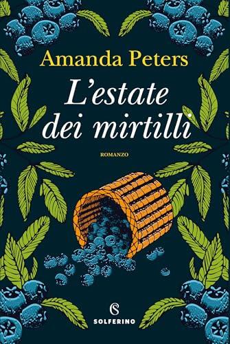 L'estate dei mirtilli