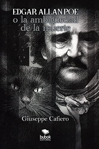 Edgar Allan Poe: O La Ambigüedad De La Muerte