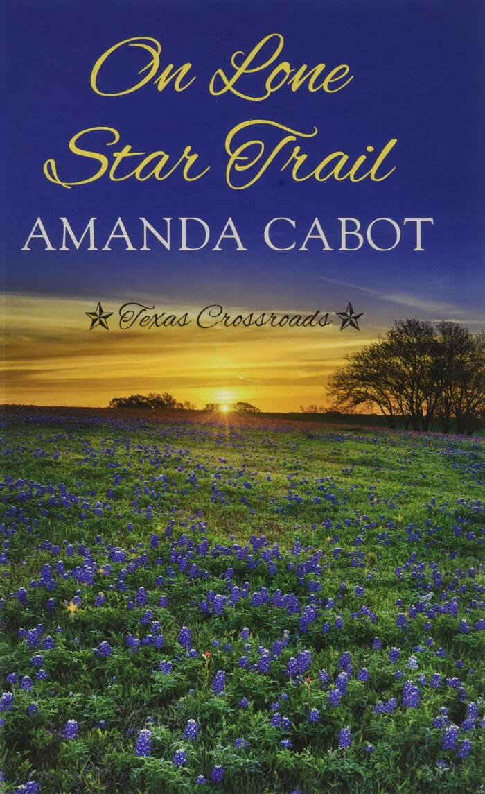 On Lone Star Trail