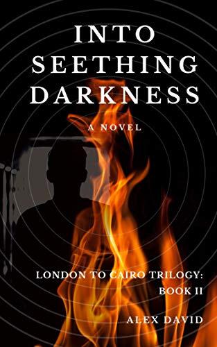 Into Seething Darkness
