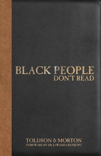 Black People Don't Read