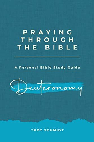 Praying Through Deuteronomy