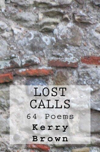 Lost Calls: 64 Poems