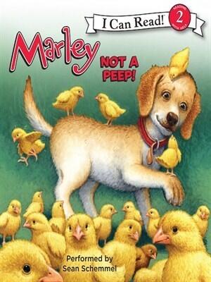 Marley: Not a Peep!