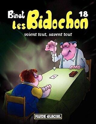 Les Bidochon - Tome 18 - voient tout, savent tout